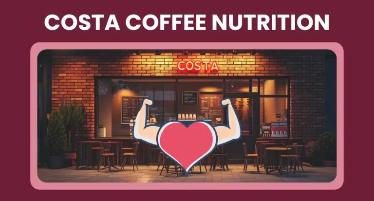 Costa Coffee Nutrition Guide