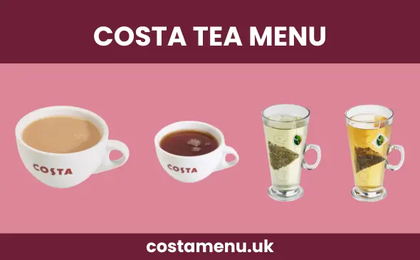 Costa Tea Menu